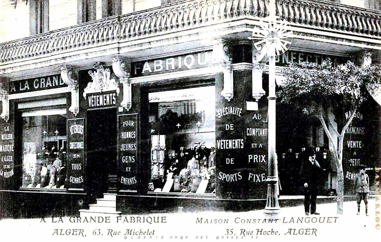 Alger - Rue Michelet - Grande Fabrique.jpg